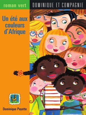 cover image of Un été aux couleurs d'Afrique